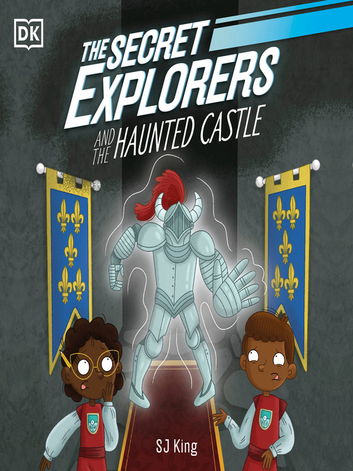 Cover image for The Secret Explorers and the Haunted Castle